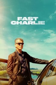 Fast Charlie [English]